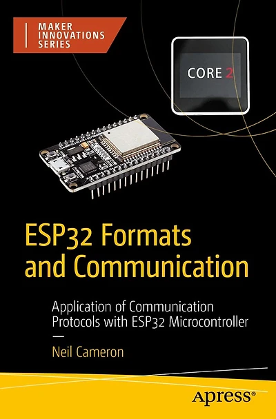 ESP32 Formats and Communication: Application of Communication Protocols with Microcontroller