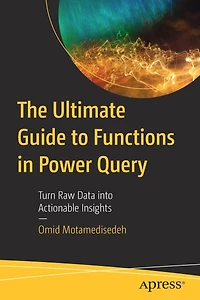 The Ultimate Guide to Functions Power Query: Turn Raw Data into Actionable Insights
