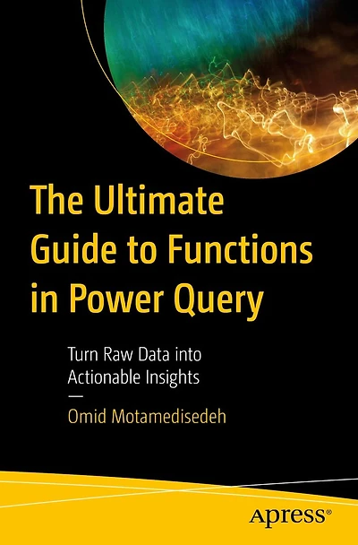 The Ultimate Guide to Functions Power Query: Turn Raw Data into Actionable Insights