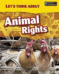 Let's Think About Animal Rights