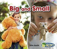 Big and Small