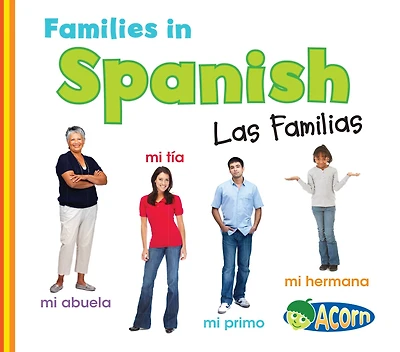 Families Spanish: Las Familias