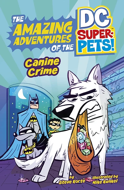 Canine Crime (The Amazing Adventures of the DC Super-Pets)
