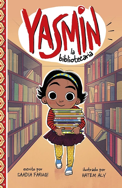 Yasmin la bibliotecaria (Yasmin the Librarian)