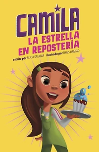 Camila la estrella en repostería (Camila the Baking Star)