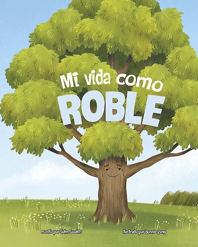 Mi vida como roble (My Life as an Oak Tree)