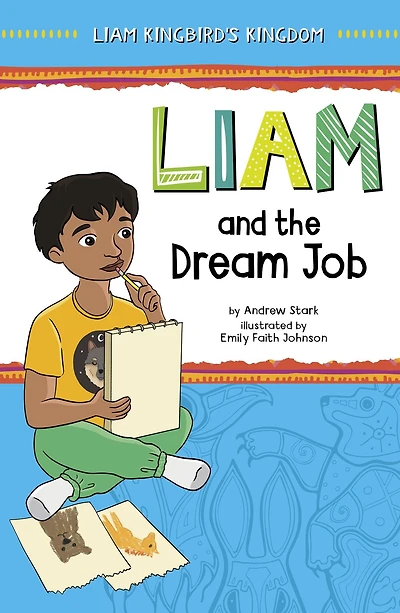 Liam and the Dream Job