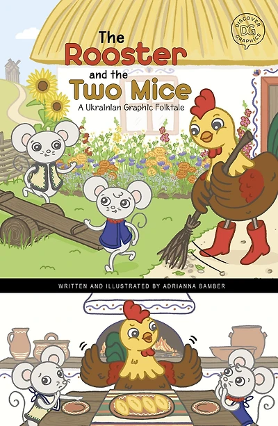 the Rooster and Two Mice: A Ukrainian Graphic Folktale
