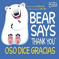 Bear Says "Thank You"/Oso Dice Gracias