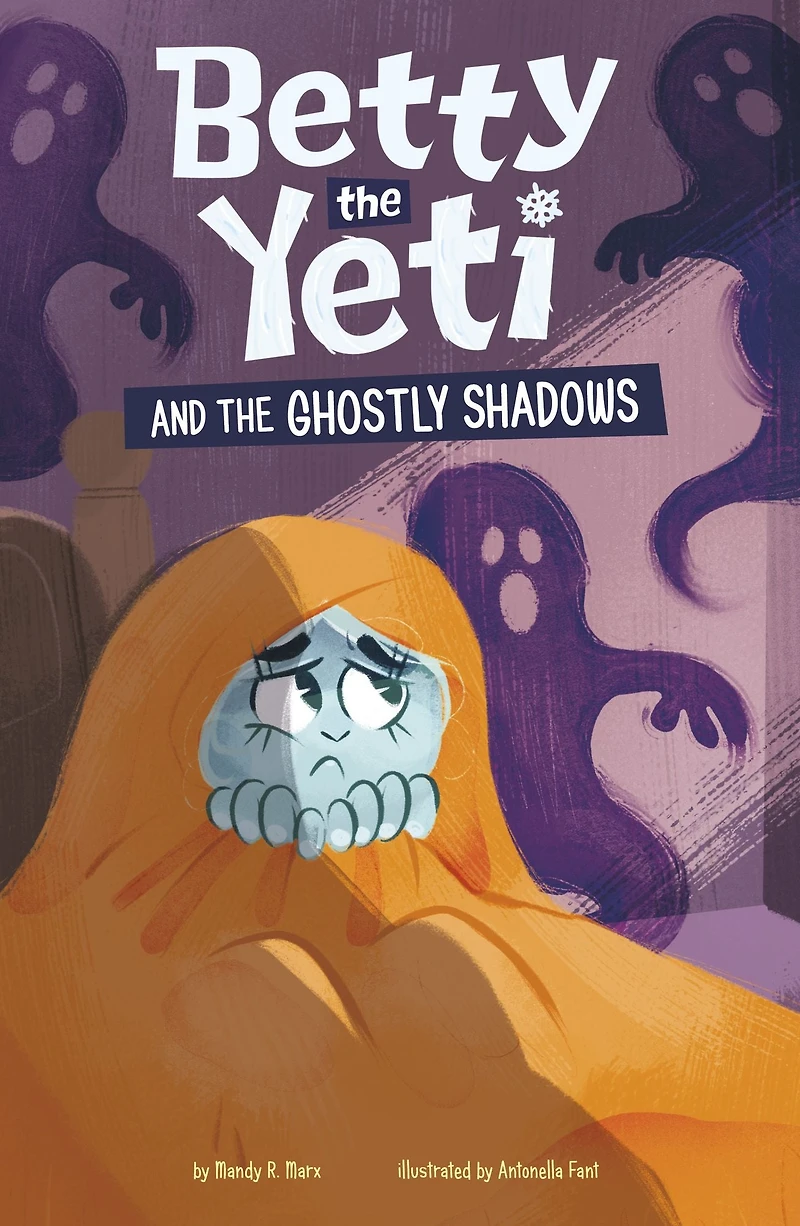Betty the Yeti and Ghostly Shadows