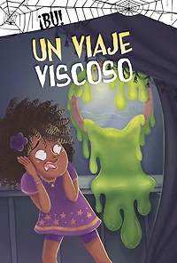 Un viaje viscoso (Slime Time)
