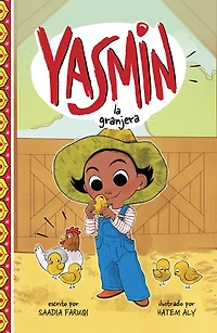 Yasmin la granjera (Yasmin the Farmer)