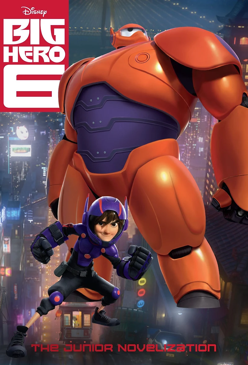 Big Hero 6 Junior Novelization (Disney 6)