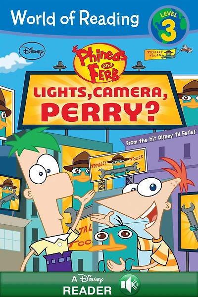 Phineas and Ferb: Lights, Camera, Perry? (World of Reading Series: Level 3)