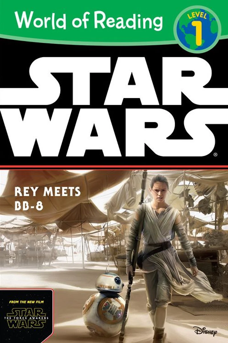 Star Wars: The Force Awakens: Rey Meets BB-8 (World of Reading Series: Level 1) (A Lucasfilm Read-Along)