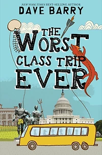 The Worst Class Trip Ever (Class Series #1)