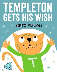 Templeton Gets His Wish (Hyperion Read-Along Book)