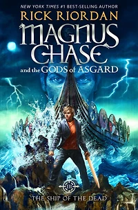 the Ship of Dead (Magnus Chase and Gods Asgard Series #3)