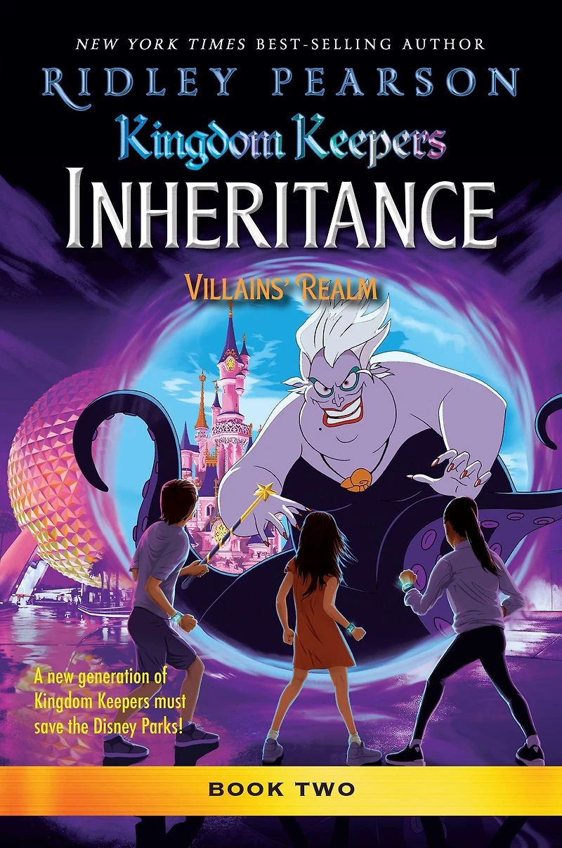 Kingdom Keepers: Inheritance: Villains' Realm: Keepers Inheritance Book 2