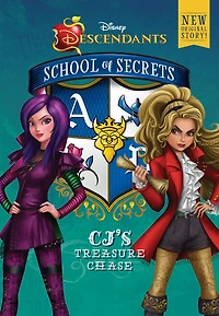 CJ's Treasure Chase (Disney Descendants: School of Secrets Series #1)