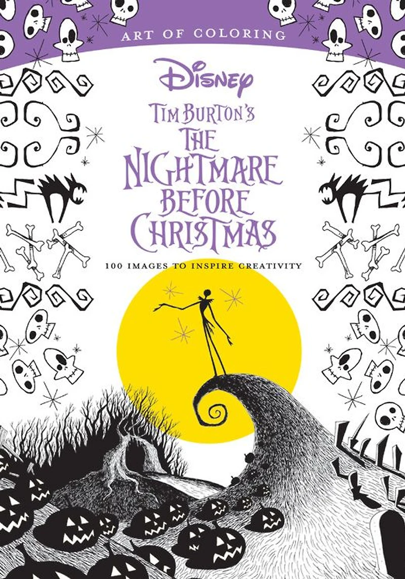 Art of Coloring: Tim Burton's The Nightmare Before Christmas: 100 Images to Inspire Creativity