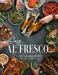 Easy Al Fresco: The magic of simple outdoor feasts