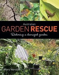 Australian Garden Rescue: Restoring a Damaged