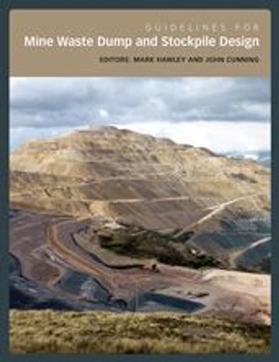 Guidelines for Mine Waste Dump and Stockpile Design