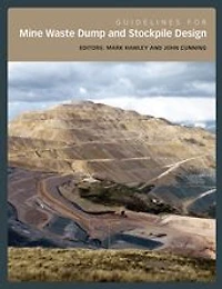 Guidelines for Mine Waste Dump and Stockpile Design