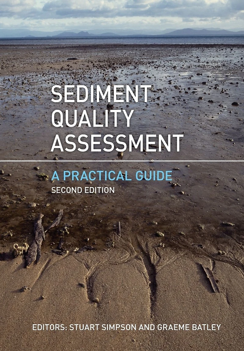 Sediment Quality Assessment: A Practical Guide