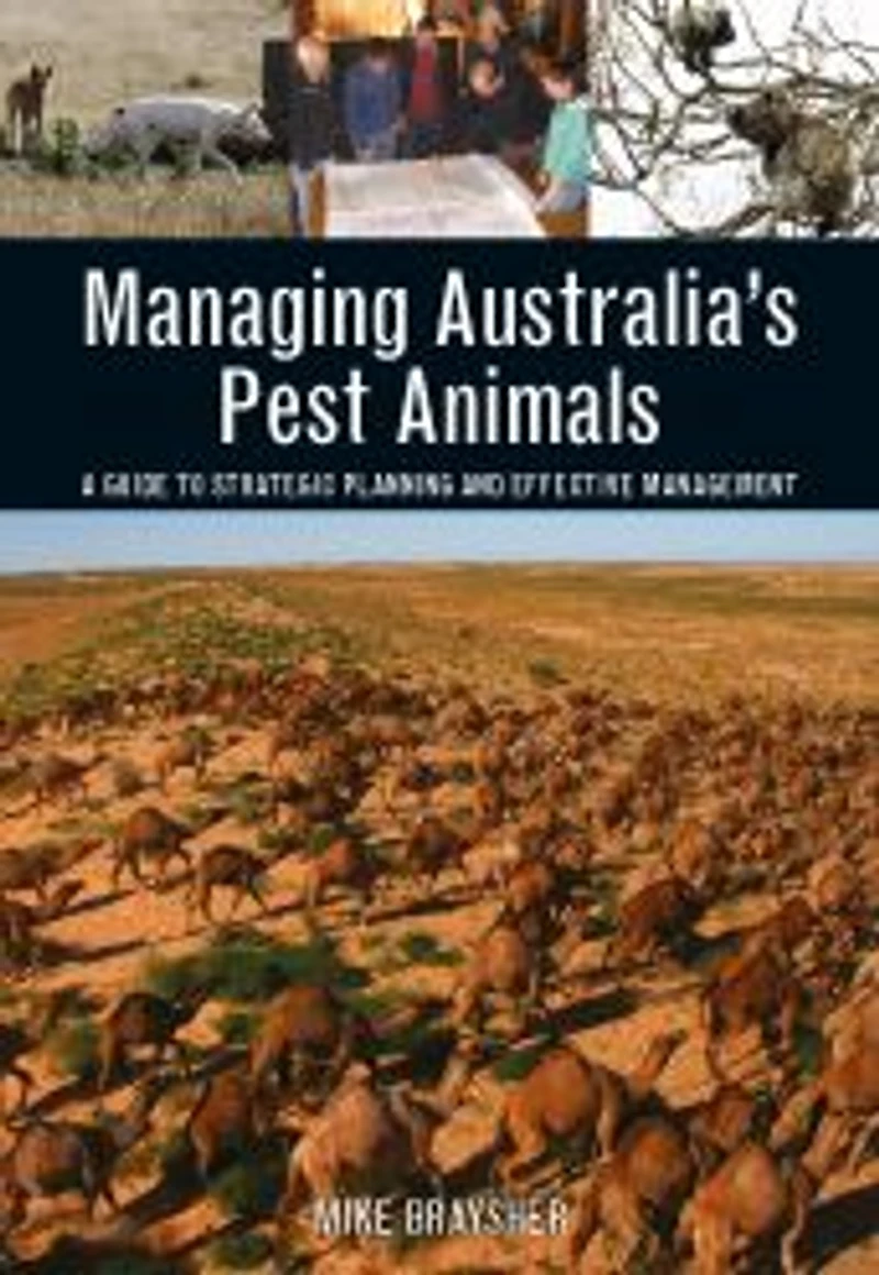 Managing Australia's Pest Animals: A Guide to Strategic Planning and Effective Management