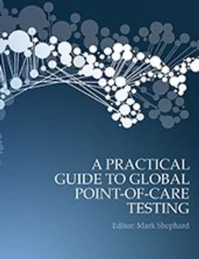 A Practical Guide to Global Point-of-Care Testing