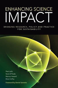 Enhancing Science Impact: Bridging Research, Policy and Practice for Sustainability
