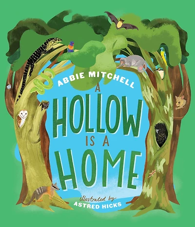 a Hollow Is Home