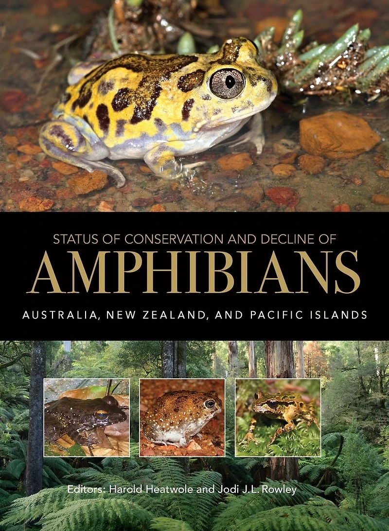 Status of Conservation and Decline Amphibians: Australia, New Zealand, Pacific Islands