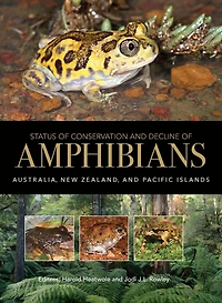 Status of Conservation and Decline Amphibians: Australia, New Zealand, Pacific Islands