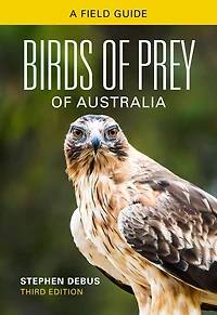 Birds of Prey Australia: A Field Guide