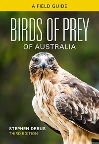 Birds of Prey Australia: A Field Guide