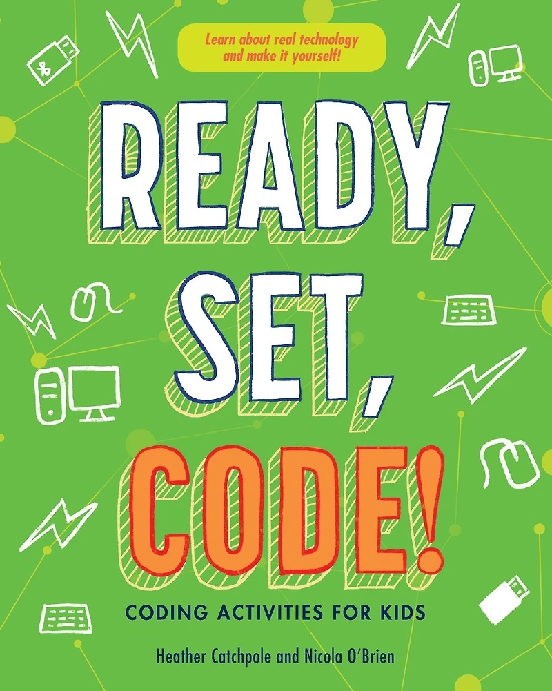 Ready, Set, Code!: Coding Activities for Kids