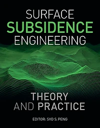 Surface Subsidence Engineering: Theory and Practice