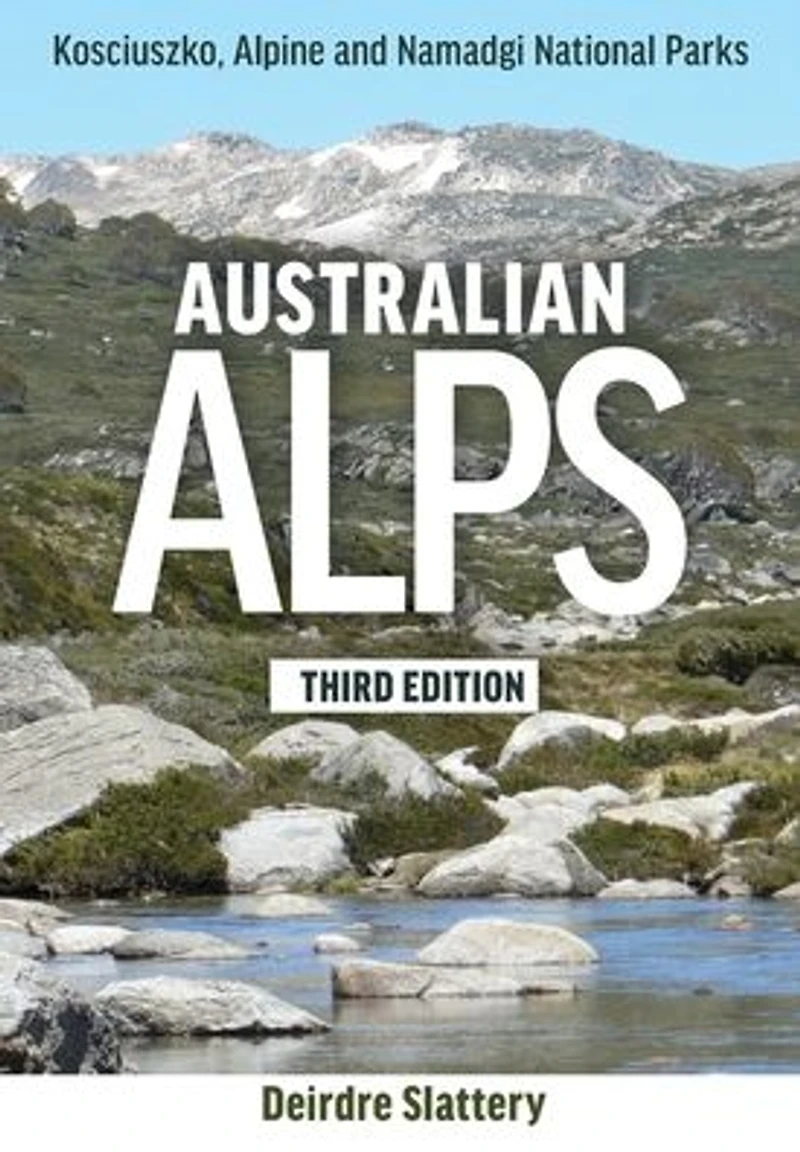 Australian Alps: Kosciuszko, Alpine and Namadgi National Parks