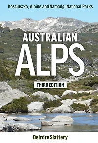 Australian Alps: Kosciuszko, Alpine and Namadgi National Parks