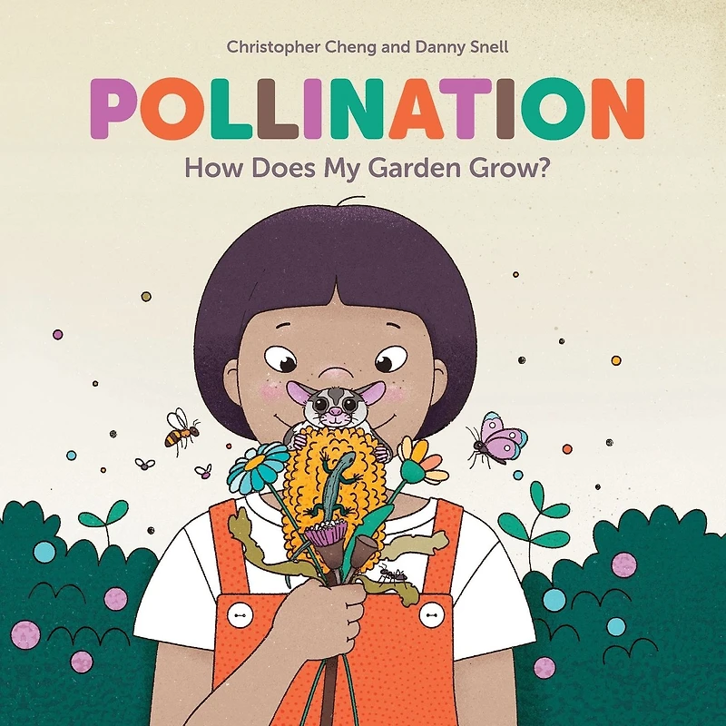 Pollination: How Does My Garden Grow?