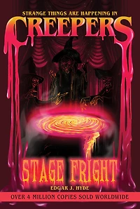 Creepers: Stage Fright