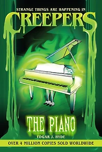 Creepers: The Piano
