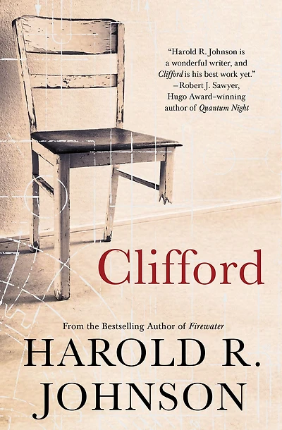 Clifford: A Memoir, Fiction, Fantasy, Thought Experiment