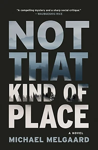 Not That Kind of Place