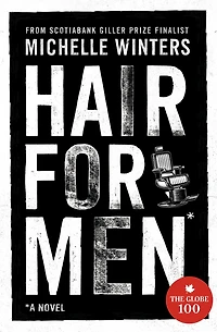 Hair for Men: A Novel