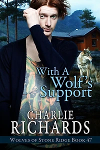 With a Wolf's Support (Wolves of Stone Ridge, #47)