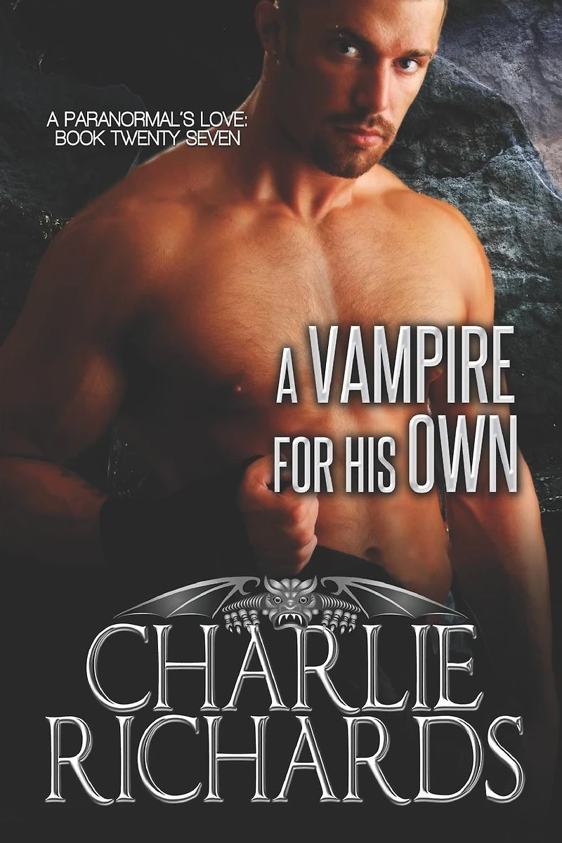A Vampire for His Own (A Paranormal's Love, #27)